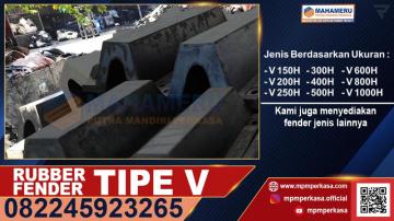 Rubber Fender Tipe V 500H - 1000L, Pelabuhan Pelindo 3 - Probolinggo - HUB 082245923265 Penyedia Karet Fender Tipe V 500H - 1000