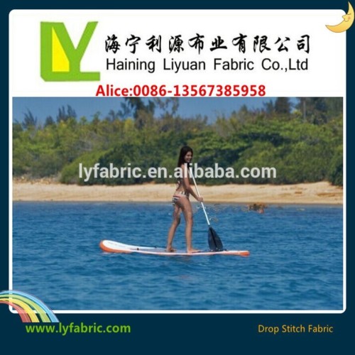 Drop Stitch fabric for inflatable stand up paddle board