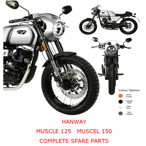 HANWAY MUSCLE 125 MUSCLE 150 Komplette Motorrad Ersatzteile