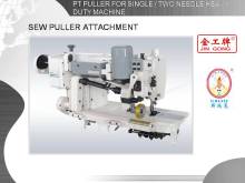 PT PULLER FOR SINGLE / TWO NEEDLE HEAVY DUTY MACHINE
