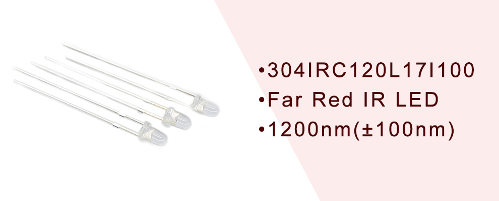 304IRC120L17I100 3mm LED Far Red IR LED 1200nm(±100nm) 3mm LED Emitter Clear lens