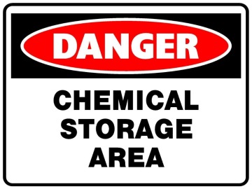Danger Chemical Storage Area danger warning signs