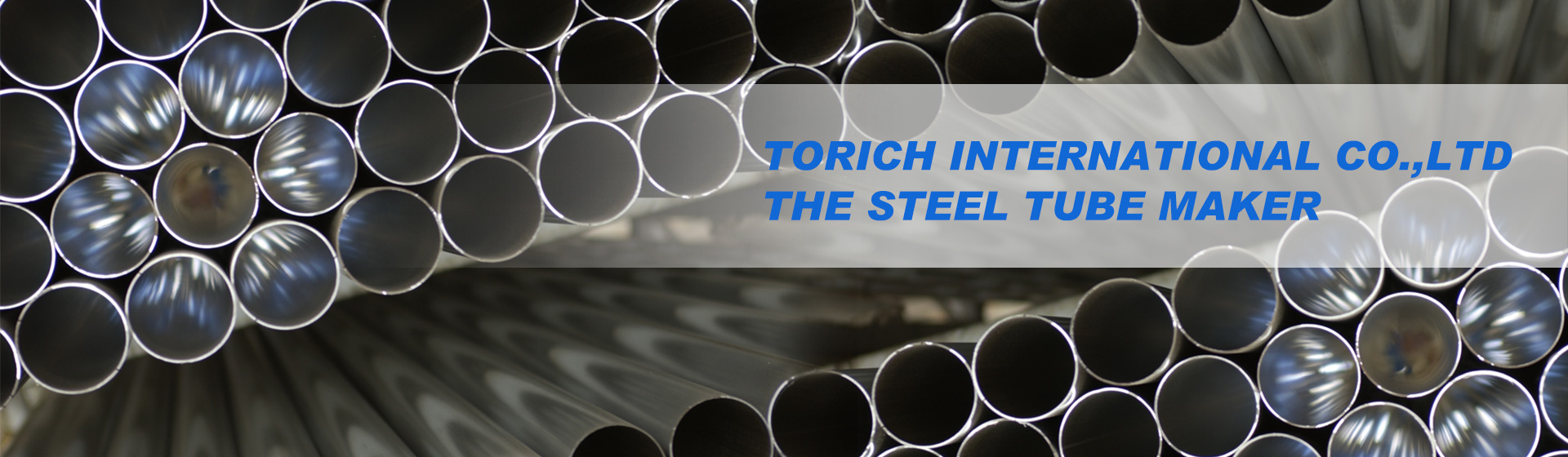 Torich International Limited--The Steel Tube Maker