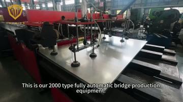 14.Video of 2000 type fully automatic bridge production line