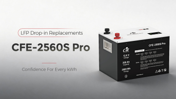 CFE-2560S Pro 12V deep cycle LiFePO4 battery