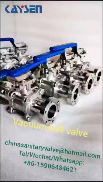 KAYSEN CHINA VACUUM BALL VALVE CF FLANGE CONNECTION MANUFACTURERS
