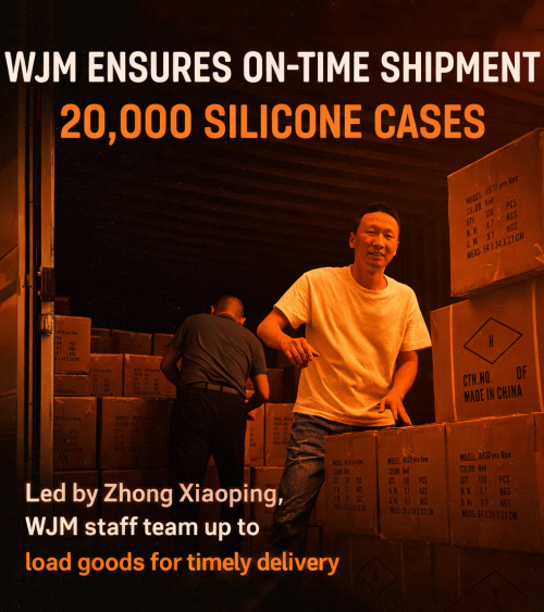 WJM Ensures On-Time Shipment of 20,000 Silicone Cases with Teamwork Support