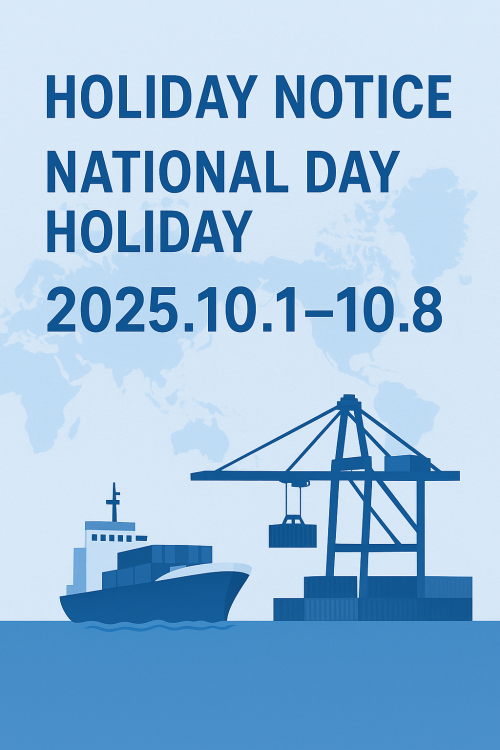 Holiday Notice: National Day (Oct 1–8)