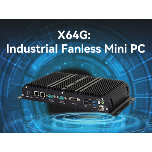 X64G FANLESS PC: высокопроизводительный мини -компьютер без вентиляторов.
