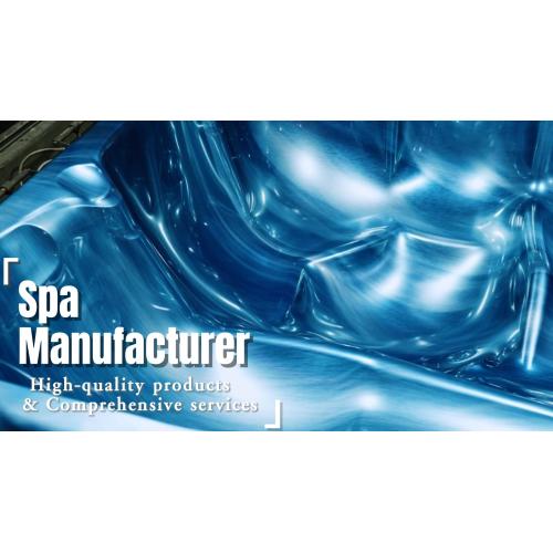 Spa manufacturer in China