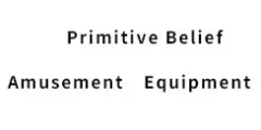 Primitive Belief Amusement Equipment