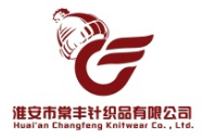 Huaian Changfeng Knitting Co., Ltd.