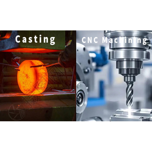 Fundición versus mecanizado CNC: ¿cuál elegir?