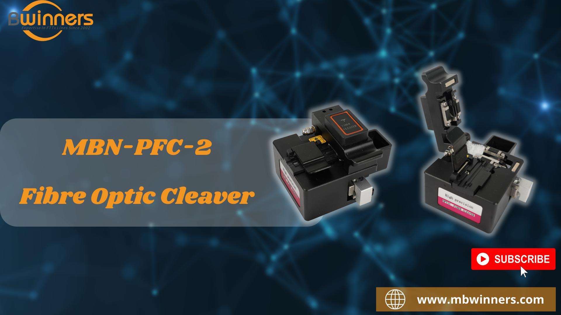 MBN-PFC-2 Fibre Optic Cleaver