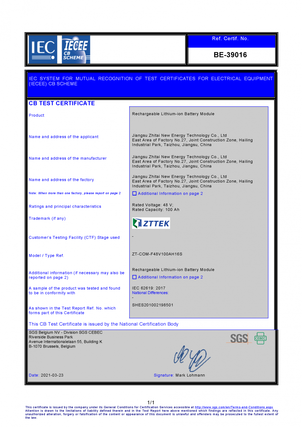 IEC SYSTEM FOR MUTUAL RECOGNITION OF TEST CERTIFICATES FOR ELECTRICAL EQUIPMENT (IECEE) CB SCHEME