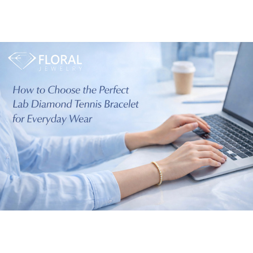 普段使いに最適なラボ ダイヤモンド テニス ブレスレットの選び方