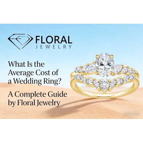 Care este costul mediu al unei verighete? Un ghid complet de bijuterii florale