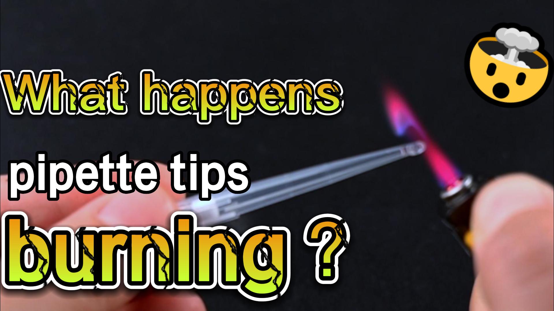 Pipet tips branden