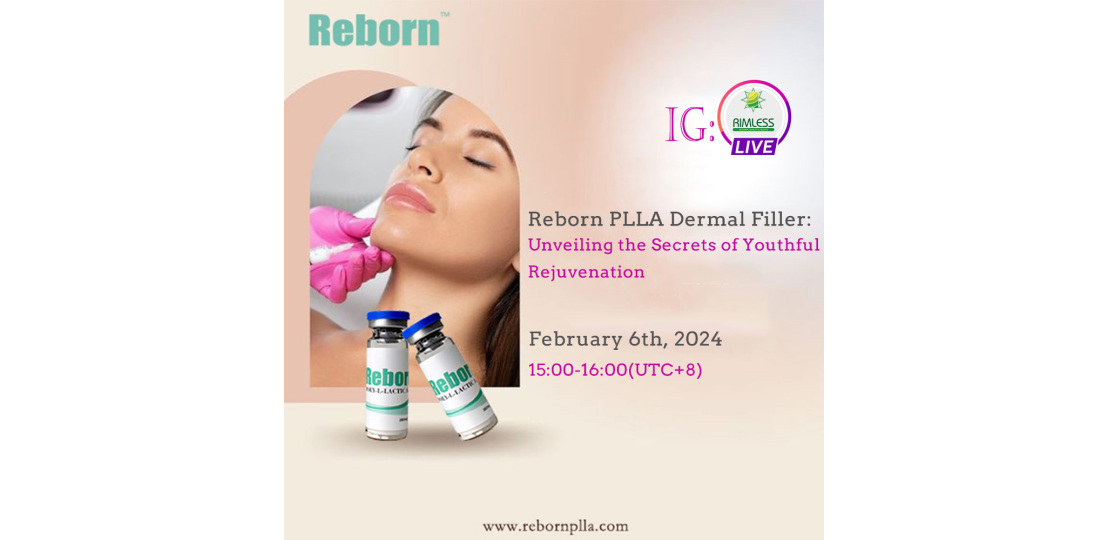 Reborn PLLA Dermal Filler: Unveiling the Secrets of Youthful Rejuvenation