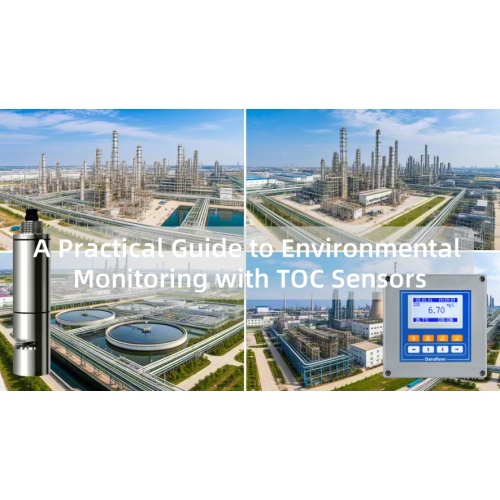A Practical Guide to Environmental Monitoring with TOC Sensors