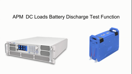 APM DC Loads Battery Discharge Test Function