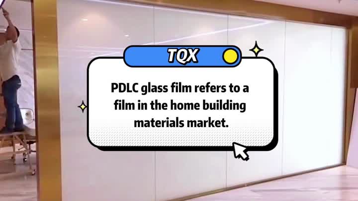 Película de vidrio TQX PDLC