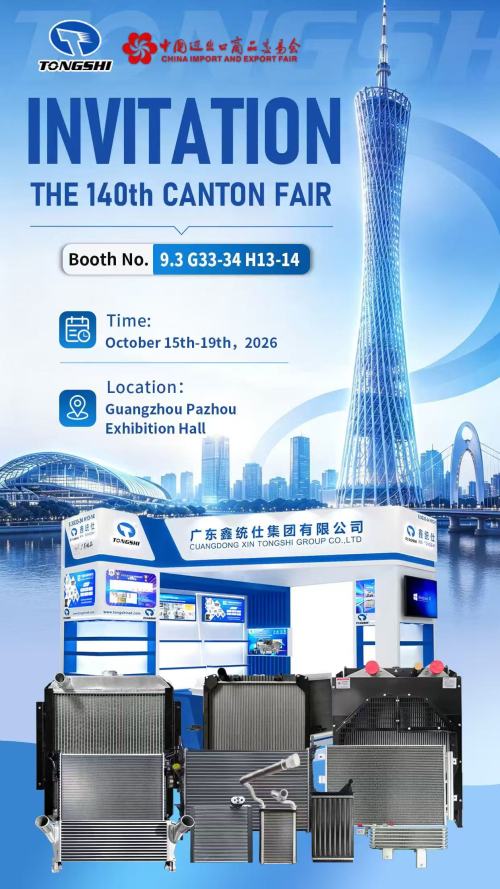 Join Us at 140th Canton Fair | Explore Auto Cooling Parts from Tongshi