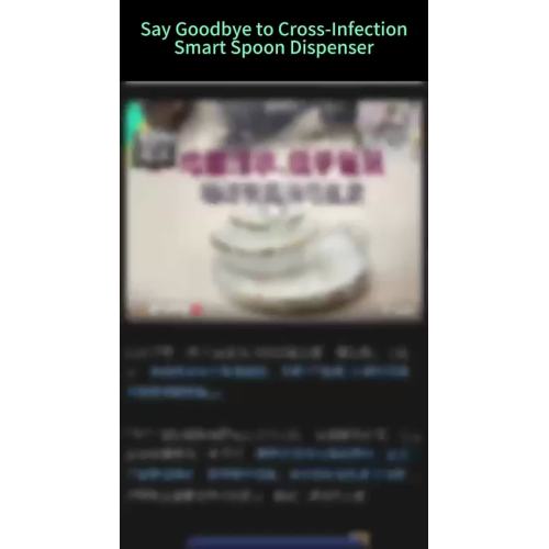 Say Goodbye to Cross-Infection Smart Spoon Dispenser