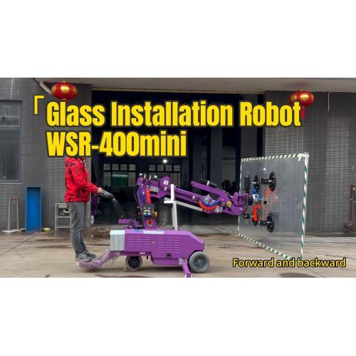 The Groundbreaking WSR-400MINI: The Ultimate Mini Robot for glass Handling and Installation Works
