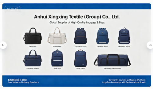 Anhui Xingxing Textile (Group) Co., Ltd.: líder mundial en fabricación de maletas y bolsos de primera calidad con soluciones de productos integrales