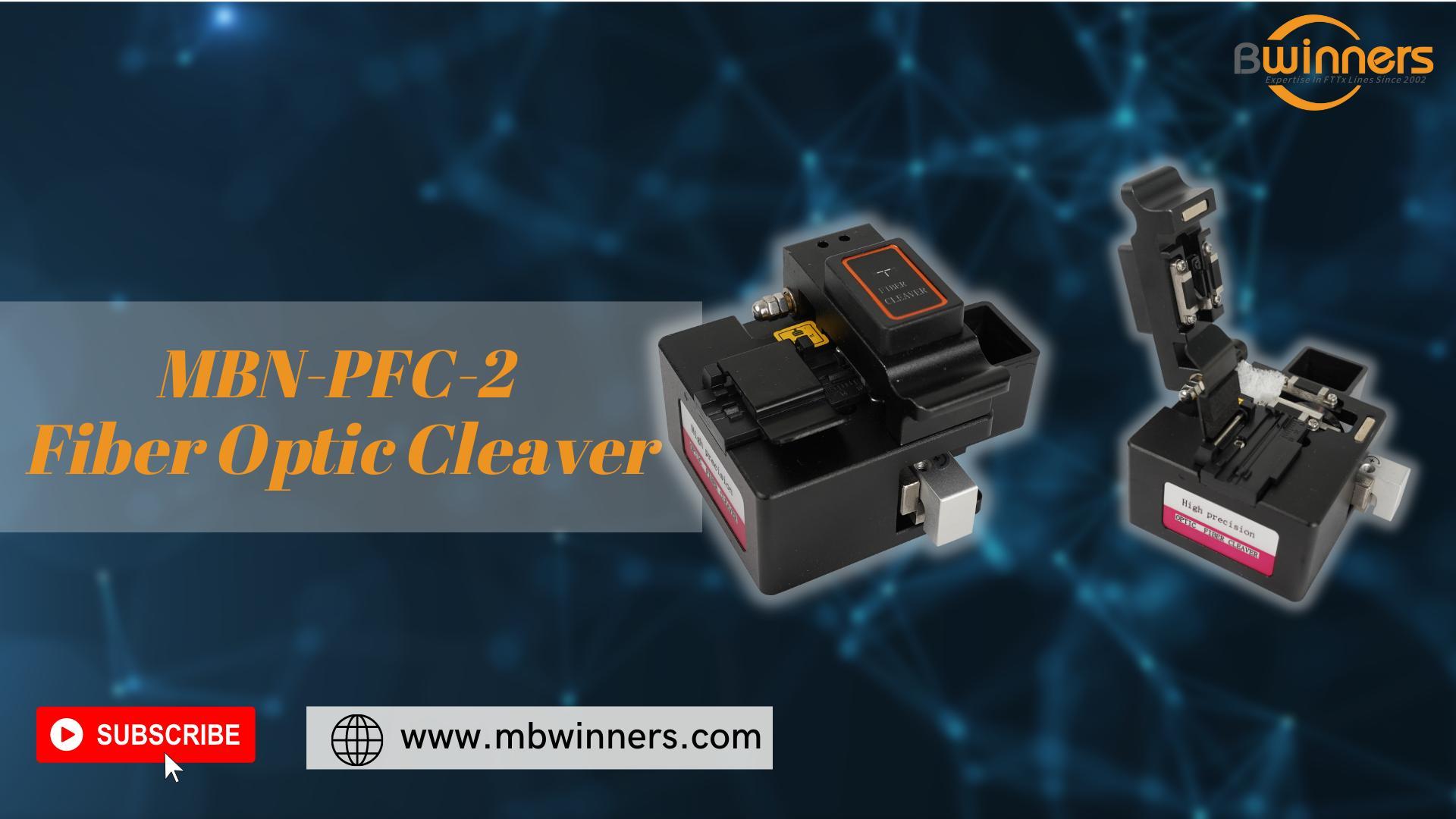 MBN-PFC-2 Fiber Optic Cleaver