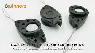 FACH-BW-01-A FTTH Drop Cable Clamping Devices