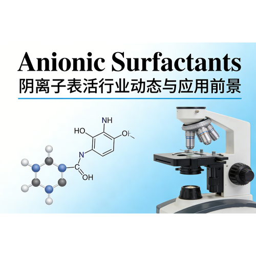 Anionic Surfactants Trends in Cleaning and Cosmetics
