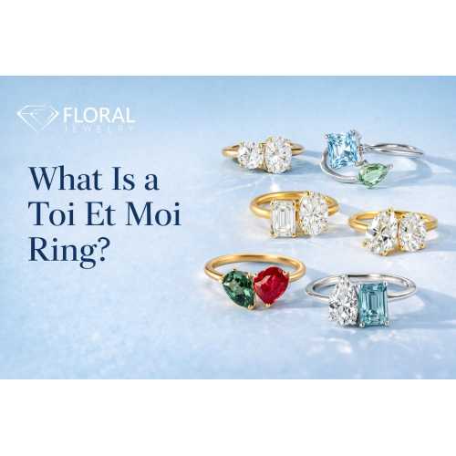 Toi Et Moi Yüzüğü Nedir?