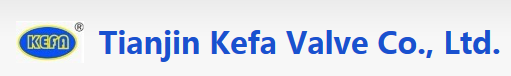 Tianjin Kefa Valve Co., Ltd.