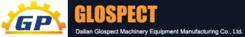 Dalian Glospect Machinery Equipment Manufacturing Co., Ltd.