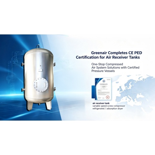 حصلت خزانات استقبال الهواء من Greenair على شهادة الاتحاد الأوروبي ECM CE PED للتصدير العالمي