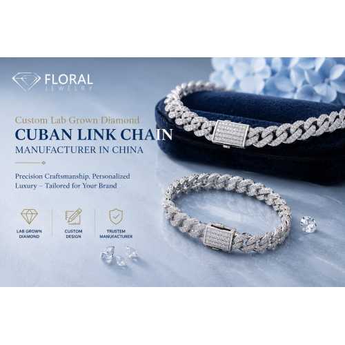 Custom Lab Grown Diamond Cuban Link Chain Manufacturer in China | FLORAL JEWELRY
