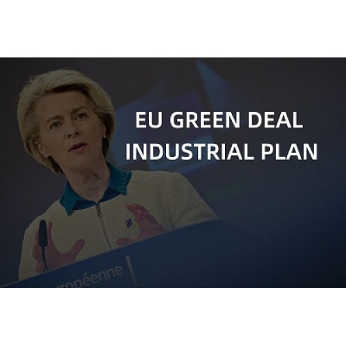 The European Commission released the Green Deal Industrial Plan