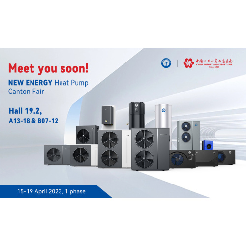 INVITATION |NEW ENERGY Heat Pump at Canton Fair 2023