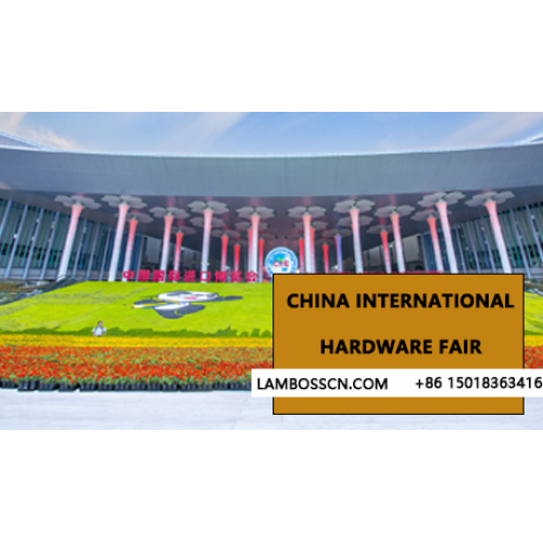 Lidi vous invite à participer à la 37th China International Hardware Fair