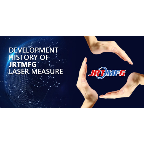 Development History of JRTMFG Laser Measure