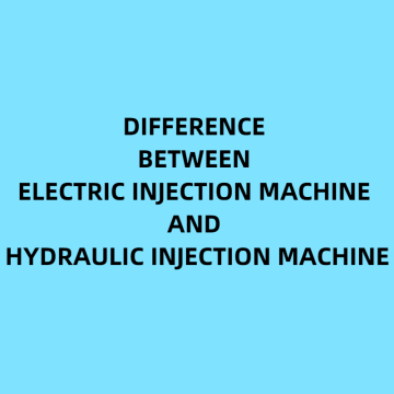 Difference between electric injection molding machine and hydraulic injection molding machine