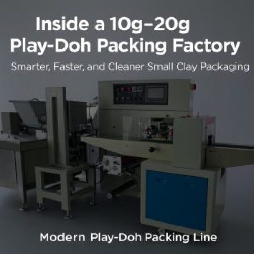 Inside a 10g–20g Play-Doh Packing Factory: Smarter, Faster, and Cleaner Small Clay Packaging