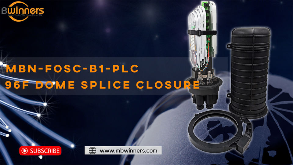 MBN-FOSC-B1-PLC 96F Dome Splice Sluiting