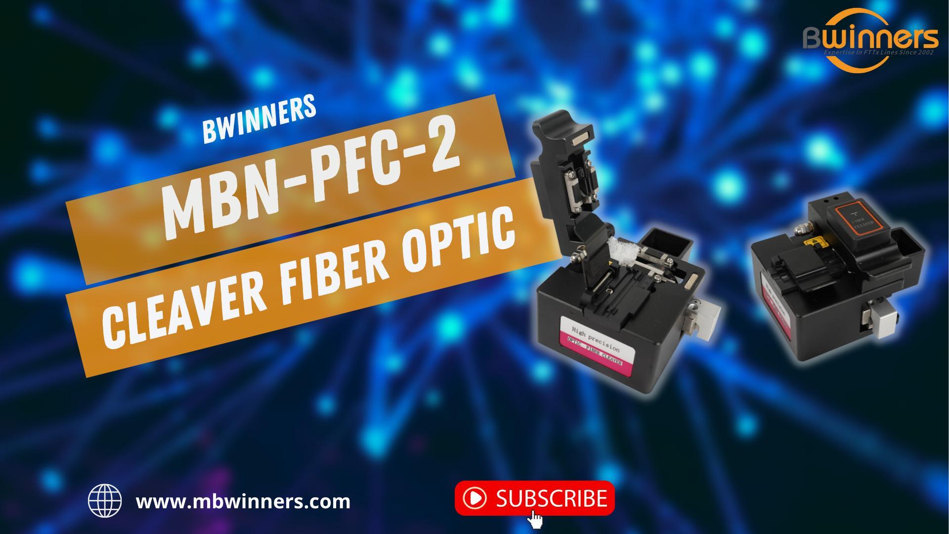 MBN-PFC-2 Cleaver Fiber Optic