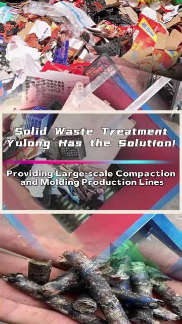 Choose Yulong Equipment for solid waste treatment – ​​crushing and granulation are easier
