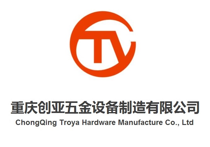 ChongQing Troya Hardware Manufacture Co., Ltd