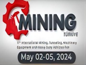 Minería Türkiye 2024 11 ° minería internacional, túneles, equipos de maquinaria y vehículos de servicio pesado justo