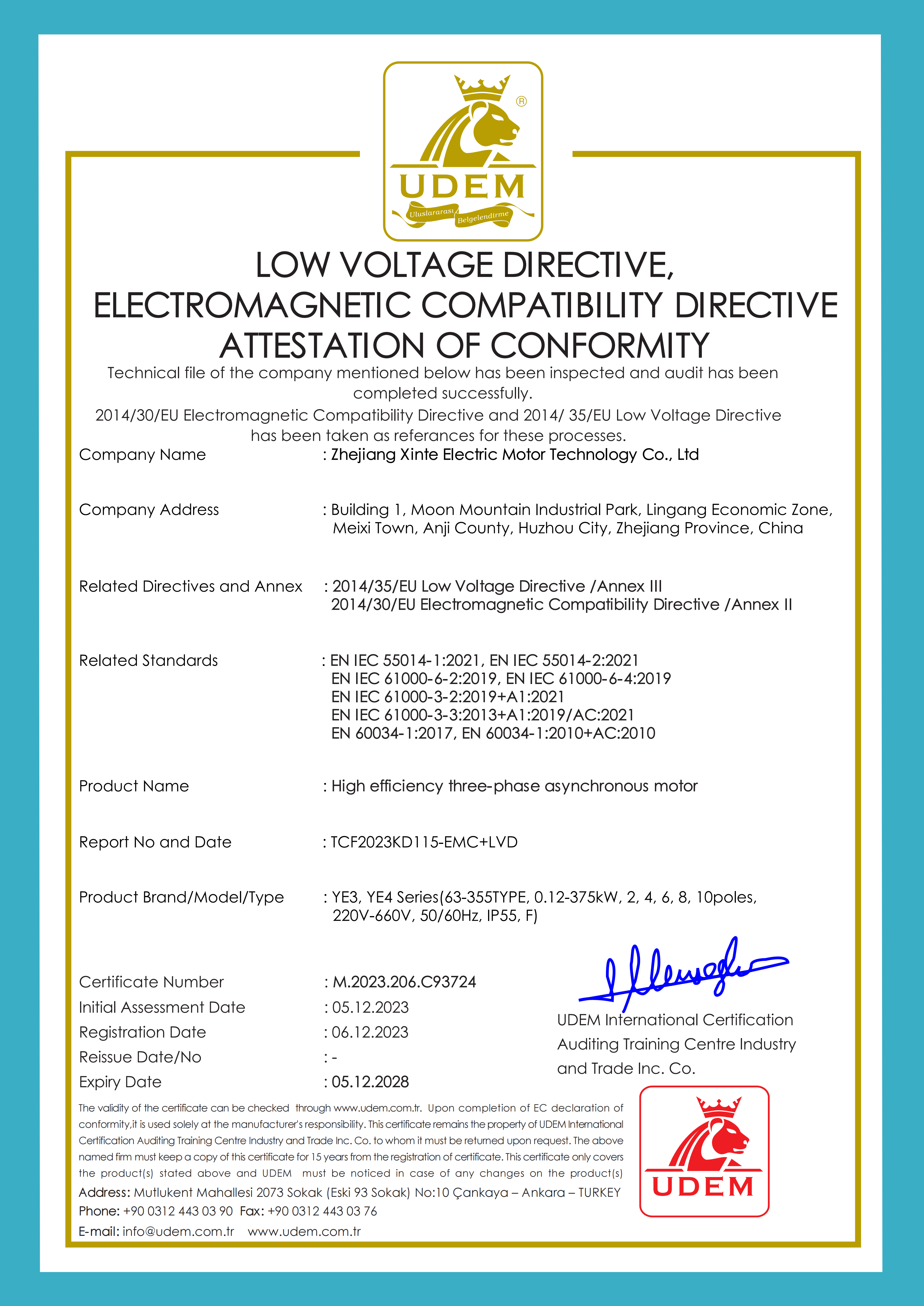 LOW VOLTAGE DIRECTIVE,ELECTROMAGNETIC COMPATIBILITY DIRECTIVEATTESTATION OF CONFORMITY
